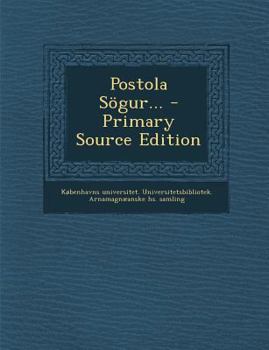 Paperback Postola Sögur... - Primary Source Edition [Norwegian] Book
