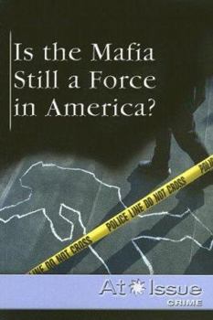 Paperback Is the Mafia Still a Force in America? Book