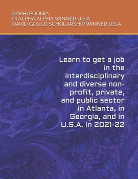 Learn to get a job in the interdisciplinary and diverse non-profit, private, and public sector in Atlanta, in Georgia, and in U.S.A. in 2021-22