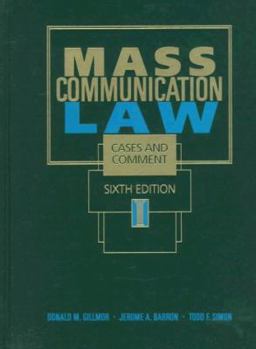 Hardcover Mass Communication Law: Cases and Comment Book