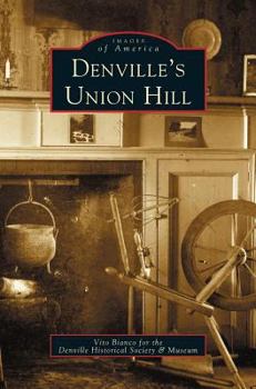 Hardcover Denville's Union Hill Book