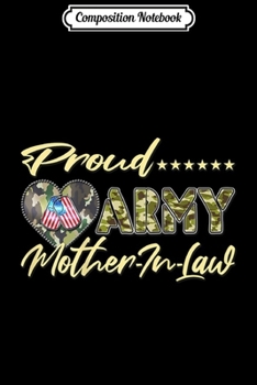 Composition Notebook: Proud Army Mother-In-Law US Flag Dog Tags Heart Military Mom  Journal/Notebook Blank Lined Ruled 6x9 100 Pages