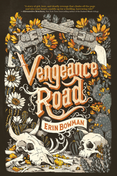 Vengeance Road - Book #1 of the Vengeance Road
