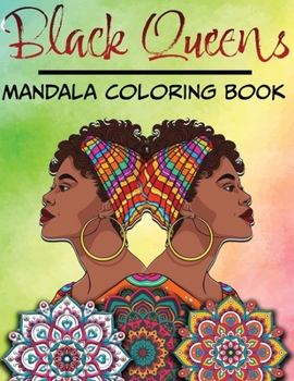 Paperback Black Queens - Mandala Coloring Book