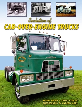Paperback Evolution of Cab-Over-Engine Trucks Book