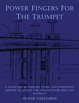 Paperback Power Fingers For The Trumpet Book