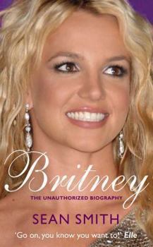 Paperback Britney: The Unauthorized Biography Book