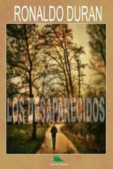Paperback Los Desaparecidos [Spanish] Book