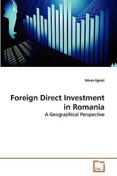 Paperback Foreign Direct Investment in Romania Book