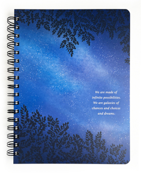 Spiral-bound Spiral Notebook: We Are Made of Infinite Possibilities Book