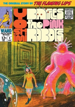 Hardcover Yoshimi Battles the Pink Robots [Special Edition] Book