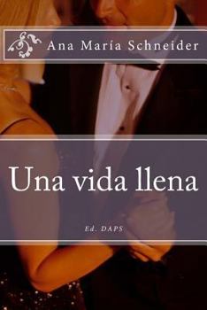 Paperback Una vida llena [Spanish] Book