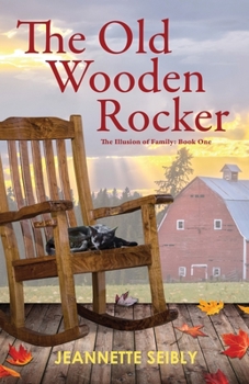 Paperback The Old Wooden Rocker Book