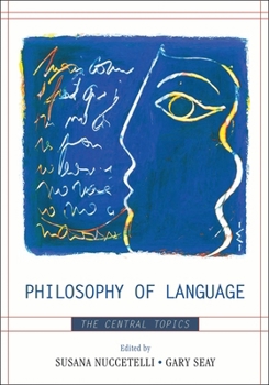 Paperback Philosophy of Language: The Central Topics Book