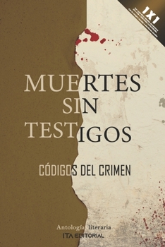 Paperback Muertes sin testigos: Códigos del crimen [Spanish] Book