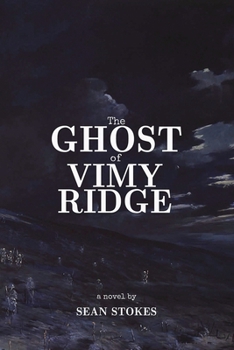 Paperback The Ghost of Vimy Ridge Book