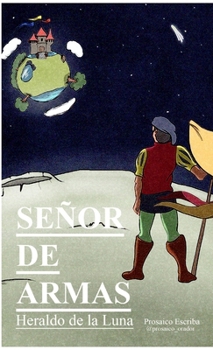 Paperback Señor de Armas. Heraldo de la Luna [Spanish] Book