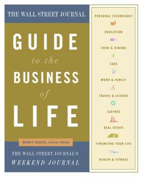 The Wall Street Journal Guide to the Business of Life