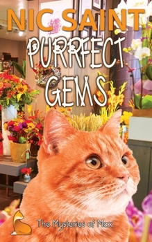 Purrfect Gems - Book #64 of the Mysteries of Max