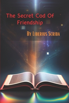 Paperback The secret Cod of Friendship: children's book