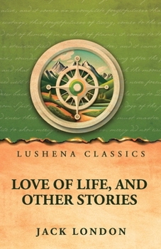 Paperback Love of Life, and Other Stories Book