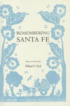 Paperback Remembering Santa Fe Book