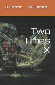 Paperback Two Times X Book