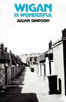 Paperback Wigan is Wonderful Book