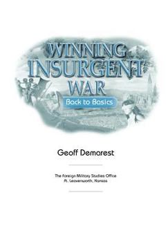 Paperback Winning Insurgent War: Back to Basics Book
