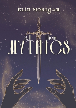 Paperback All Them Mythics Book