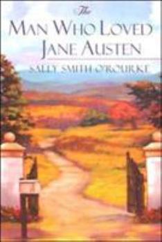Paperback The Man Who Loved Jane Austen Book
