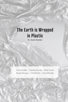 Paperback The Earth is Wrapped in Plastic Book