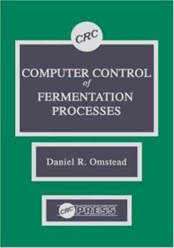 Hardcover Computer Control of Fermentation Processes Book