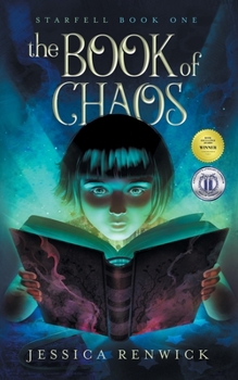 The Book of Chaos - Book #1 of the Starfell