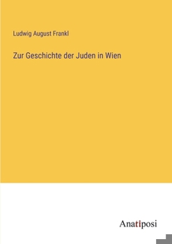 Paperback Zur Geschichte der Juden in Wien [German] Book
