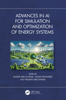 Hardcover Advances in AI for Simulation and Optimization of Energy Systems Book