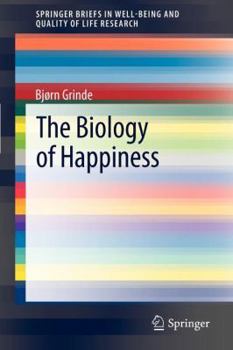 Paperback The Biology of Happiness Book