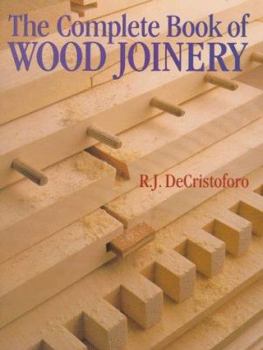 Paperback The Complete Book of Wood Joinery Book