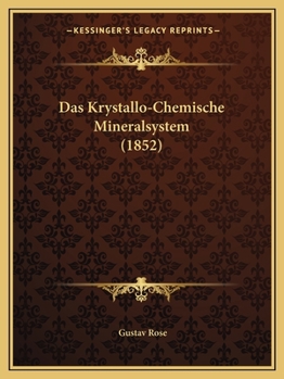 Paperback Das Krystallo-Chemische Mineralsystem (1852) [German] Book