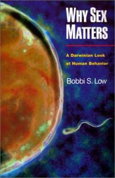 Paperback Why Sex Matters: A Darwinian Look at Human Behavior Book