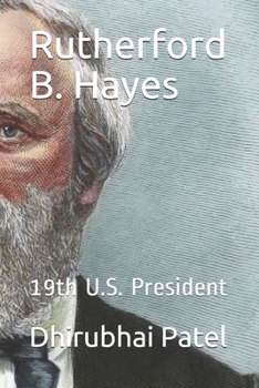 Paperback Rutherford B. Hayes: 19th U.S. President Book