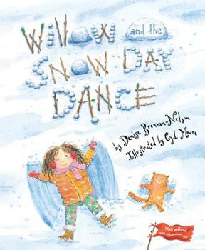 Hardcover Willow and the Snow Day Dance Book