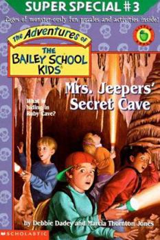Mrs. Jeepers' Secret Cave (The Adventures of the Bailey School Kids Super Special, #3) - Book #3 of the Adventures of the Bailey School Kids Super Specials