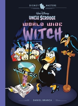 Hardcover Walt Disney's Uncle Scrooge: World Wide Witch: Disney Masters Vol. 24 Book