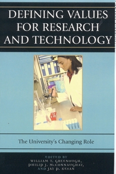 Paperback Defining Values for Research and Technology: The University's Changing Role Book
