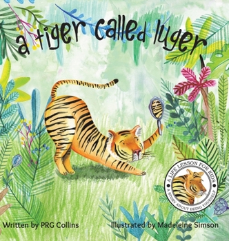 Hardcover A Tiger Called Luger Book