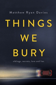 Paperback Things We Bury Book