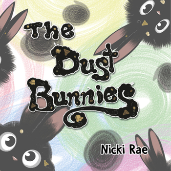 Paperback The Dust Bunnies Book