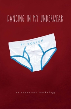 Paperback Dancing in My Underwear Book