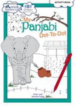 Paperback My Panjabi Dot-To-Dot (Punjabi Edition) Book